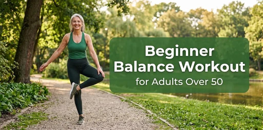 Beginner Balance Workout for Adults Over 50