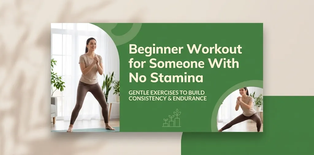 Beginner Workout for Someone With No Stamina