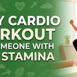 Easy Cardio Workout for Someone With Low Stamina