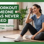 Gentle Workout Plan for Someone Starting From Zero