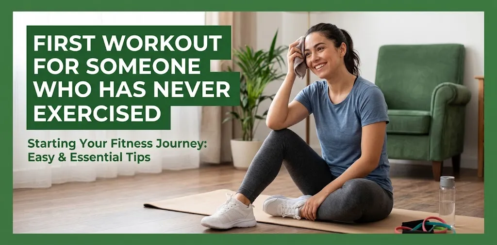 Gentle Workout Plan for Someone Starting From Zero